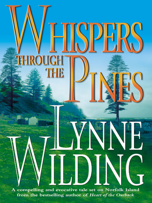 Title details for Whispers Through the Pines by Lynne Wilding - Available